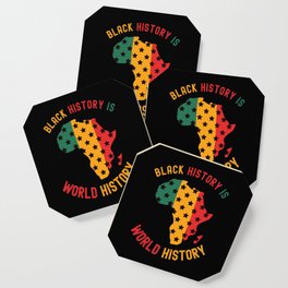 Black History Month Gifts Black History Is World History Coaster