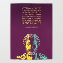 Marcus Aurelius Inspirational Stoic Quote: The Power to Revoke Poster