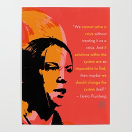 Greta Thunberg Quote Poster