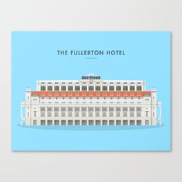 The Fullerton Hotel, Singapore [Building Singapore] Canvas Print