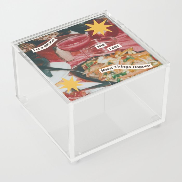 i'm a person and i can Make Things Happen Acrylic Box