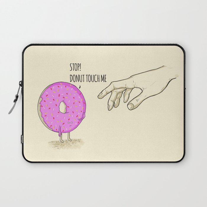 Donut Touch me Laptop Sleeve
