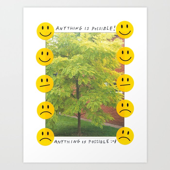 anything is possible Art Print