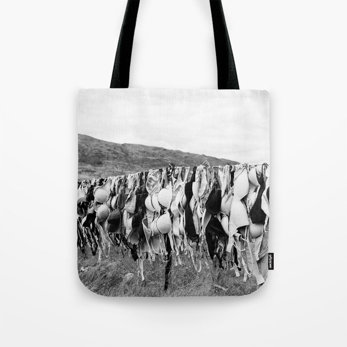 Free the Tata's of the world - bras on a clothsline - go topless black and white photograph - photography - photographs Tote Bag