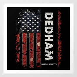 Dedham Massachusetts Art Print | Massachusetts, Dedham Day Gifts, Trendy, Dedham 4Th Of July, Dedham, Dedham Usa Flag, America, For Him, American Flag, For Her 