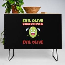 Evil Olive Spelles Backward Is Olives Credenza