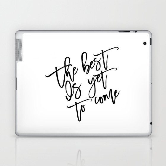 The Best Is Yet To Come,Frank Sinatra Quote,Inspirational  Quote,Motivational Poster,Typography Art Coffee Mug by TypoHouse