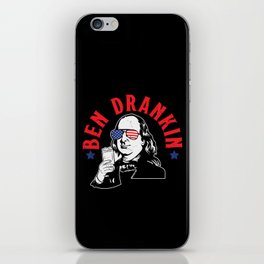Ben Drankin Funny Independence Day iPhone Skin