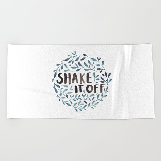Shake It Off Beach Towel
