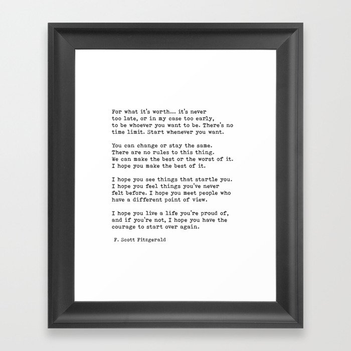 For What It’s Worth, Life, F Scott Fitzgerald Motivational Quote Framed ...