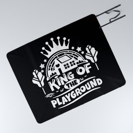 King Of The Playground Cute Children Quote Picnic Blanket