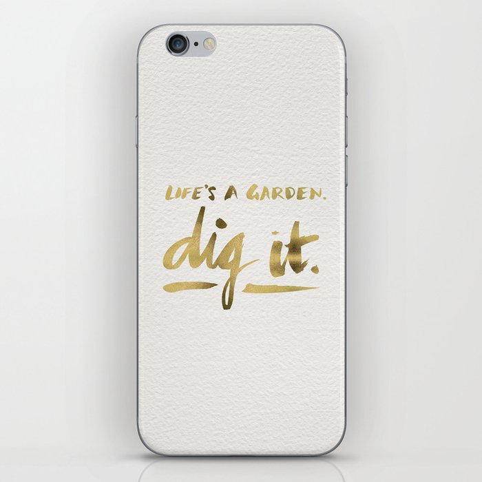 Dig It – Gold Ink iPhone Skin