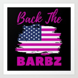 Back The Barbz Flag Love Barbs Loyal Fan Art Print | Back The Barbz, Flag Love, Flag, Graphicdesign 