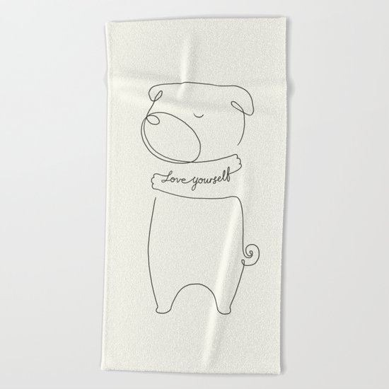 Love Yourself Pug Beach Towel