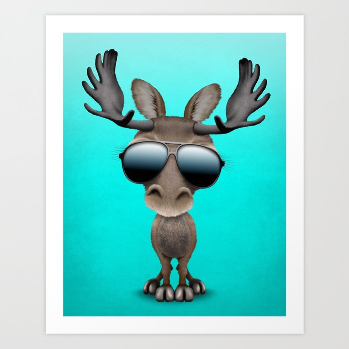 Cute Baby Moose Wearing Sunglasses Art Print By Jeffbartels Society6