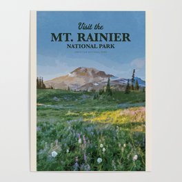 Visit the Mt. Rainier National Park Poster
