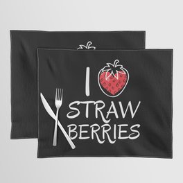 I Love Strawberries Strawberry Fruits Placemat
