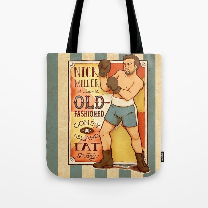 Nick Miller Is Old Fashioned Coney Island Fat Strong Tote Bag By Nick Miller Is Old Fashioned Coney Island Fat Strong Tote Bag