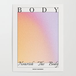 Nourish The Body - Art Print Poster