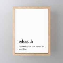 selcouth meaning Framed Mini Art Print