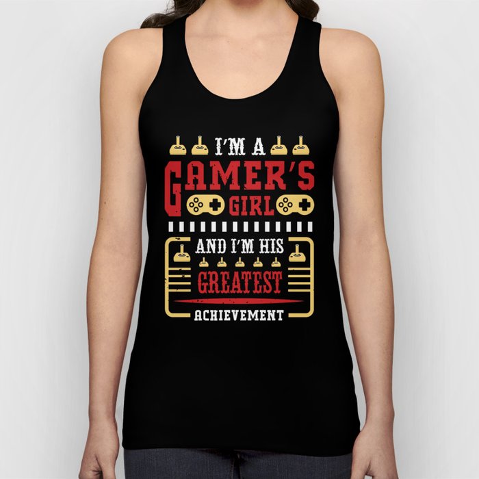 Funny Gamer Girlfriend Quote Tank Top