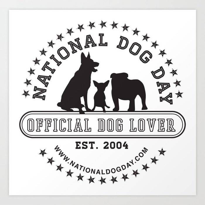 Official Dog Lover National Dog Day Art Print