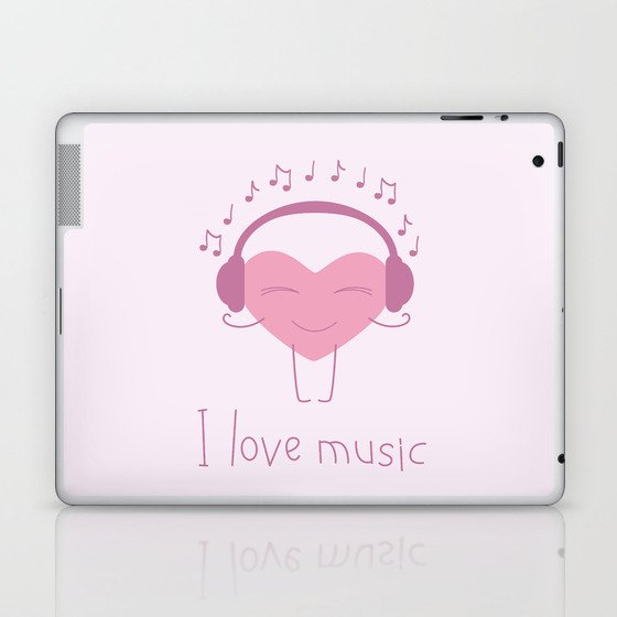 I love music Laptop & iPad Skin