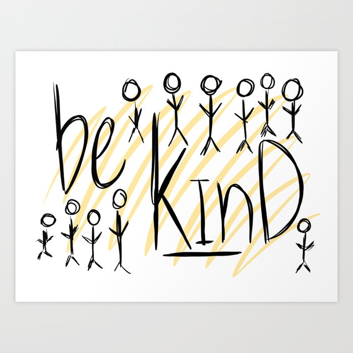 be kind Art Print