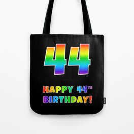 [ Thumbnail: HAPPY 44TH BIRTHDAY - Multicolored Rainbow Spectrum Gradient Tote Bag ]