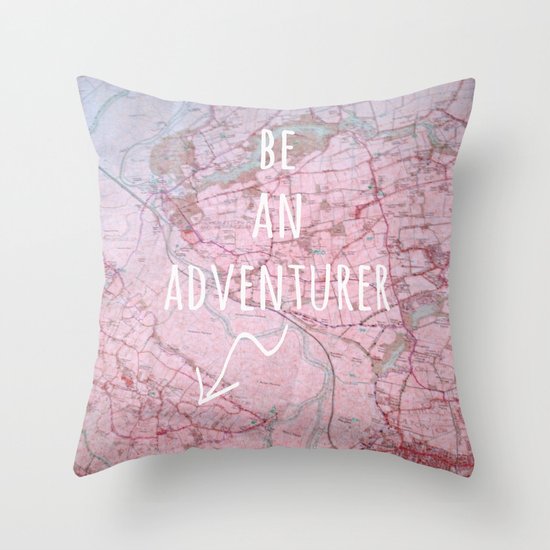 Be An Adventurer Throw Pillow