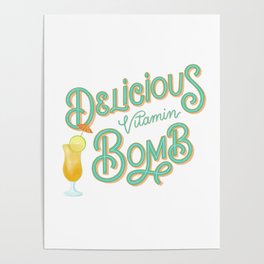 Vitamin Bomb with Cocktail Poster