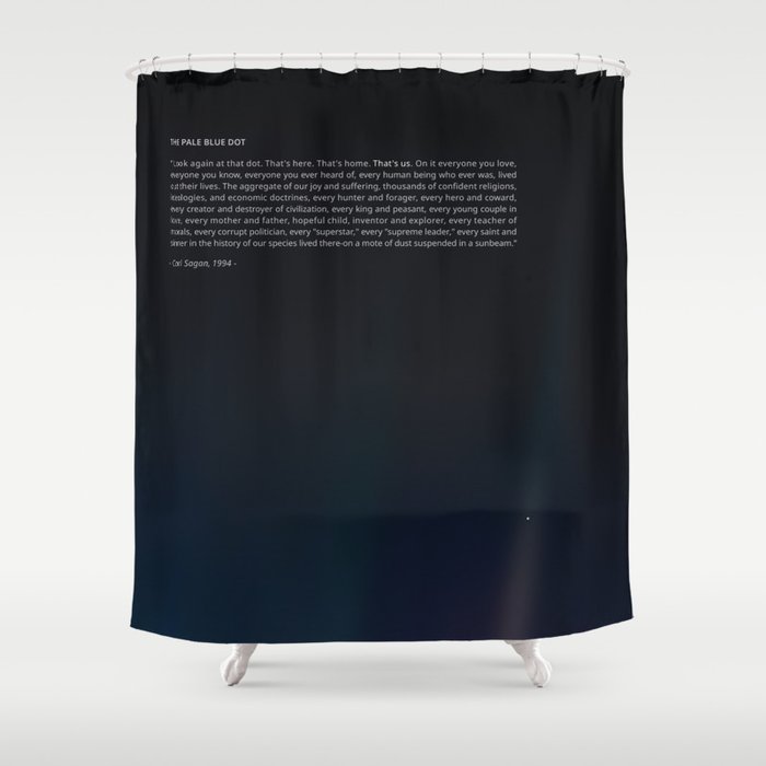 The Pale Blue Dot  Shower Curtain