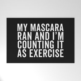 Funny Sayings Welcome Matss Society6