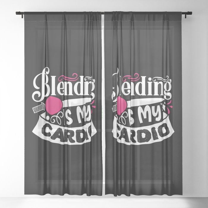 Blending Is My Cardio Funny Beauty Slogan Sheer Curtain