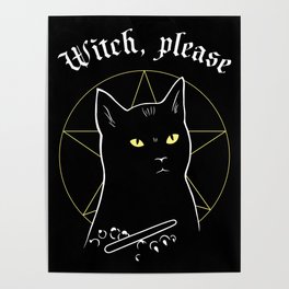 witch, please - salem Poster