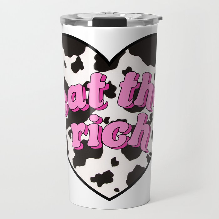 eat the rich! <3 Travel Mug