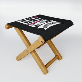 But First Contour Funny Beauty Quote Folding Stool