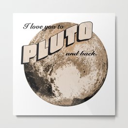50s Postcard - love you to pluto and back Metal Print | Astronaut, Retro, Valentines, Nasa, Boyfriend, Love, Spacetravel, Wife, 50S, Valentinesday 