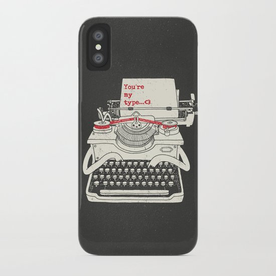You're my type iPhone Case