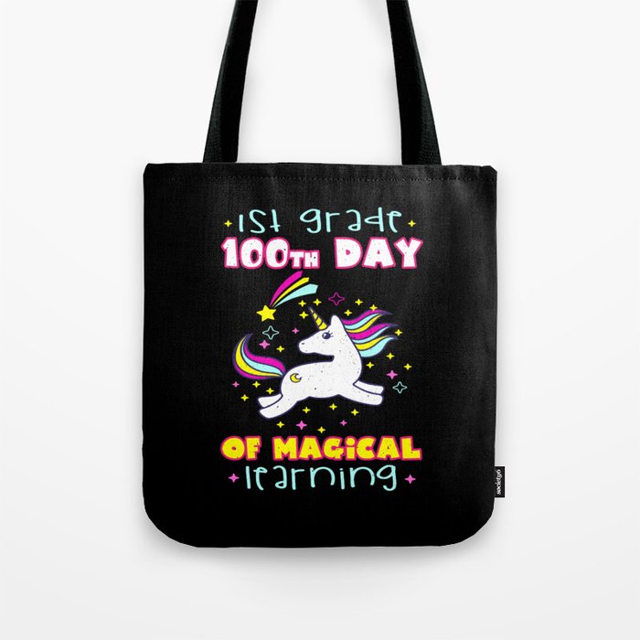 Days Of School 100th Day 100 Magical 1st Grader Tote Bag