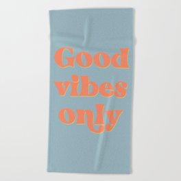 Good Vibes Only Quote in Light Blue Beach Towel