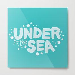 Under The Sea Metal Print