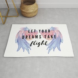 Let your dreams take flight Area & Throw Rug