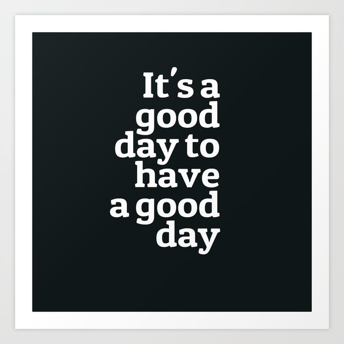 quotes about having a good day