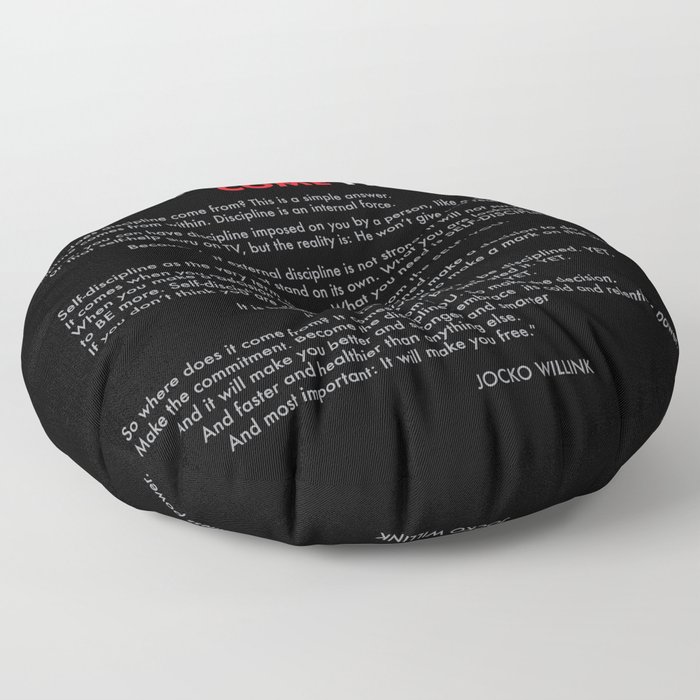 "Where does discipline come from" Jocko Willink Floor Pillow