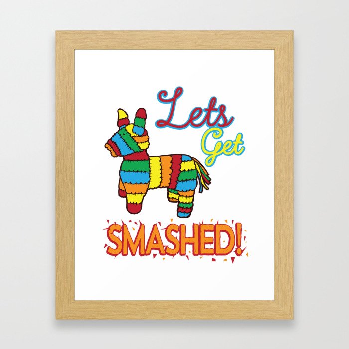 Funny Let's Get Smashed Cinco De Mayo Pinata product ...