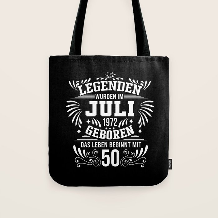 Juli 1972 Geburtstag Sprüche Vintage Tote Bag by HBfunshirts Society6