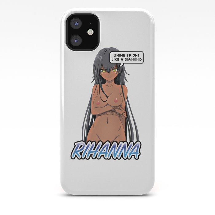 Rihanna Hentai Iphone Case By Gyborg Society6
