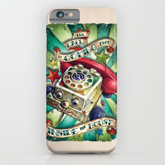 "The Call is Coming from Inside the House" iPhone & iPod Case