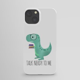 Talk Nerdy To Me iPhone Case